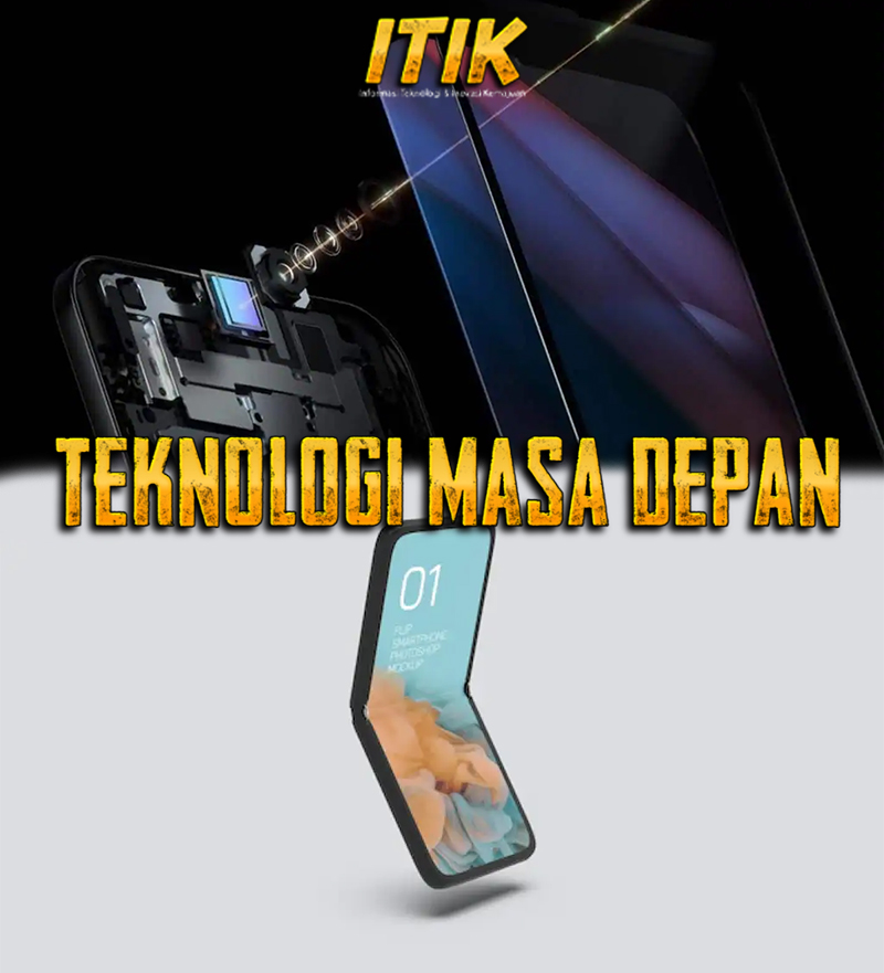 Inovasi HP masa depan Akan Mendominasi