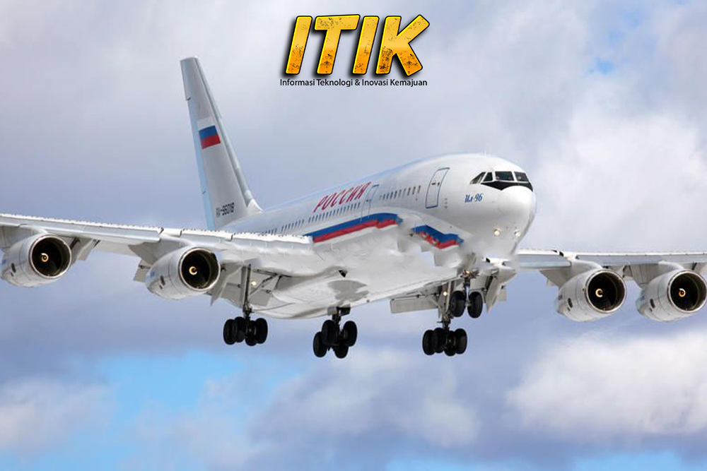 Ilyushin Il-96-300PU: Pesawat Kepresidenan Rusia yang Futuristik