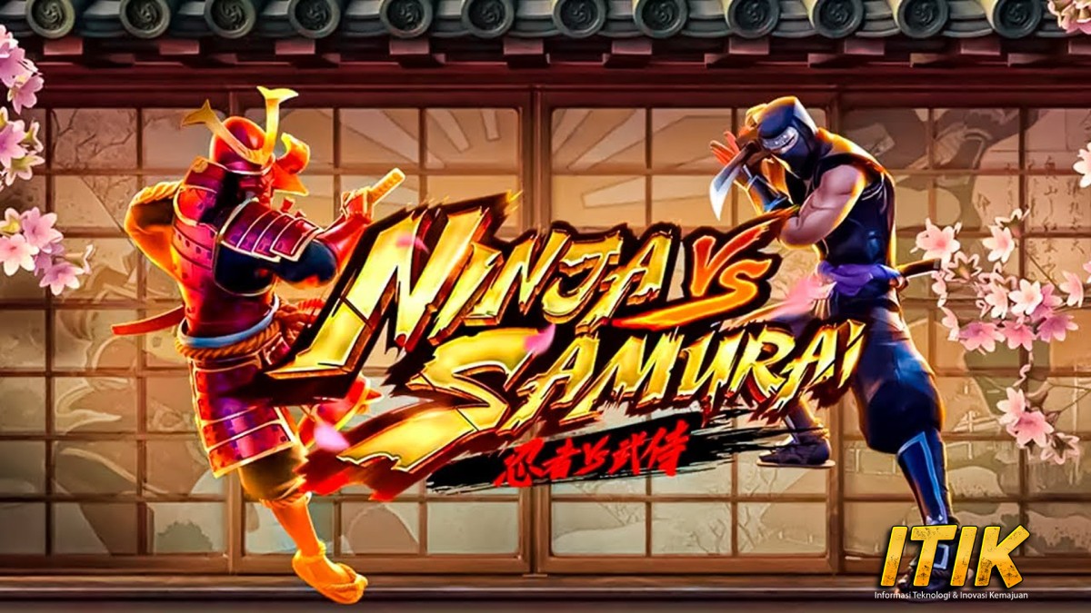 Ninja vs Samurai: Duel Seru di Slot yang Penuh Keberuntungan!