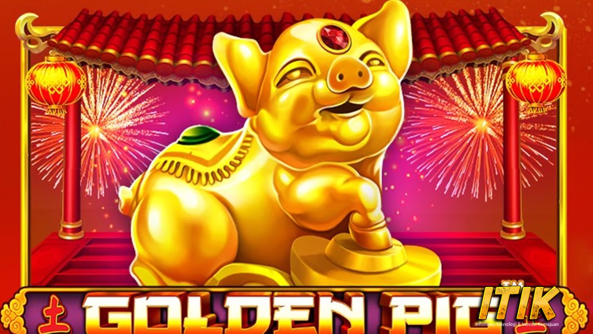 Jangan Remehkan Si Golden Pig! Buktikan di Slot Online 2025!