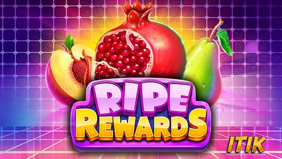 Panen Manis Slot Ripe Rewards Tersembunyi di Situs Toto 4D!