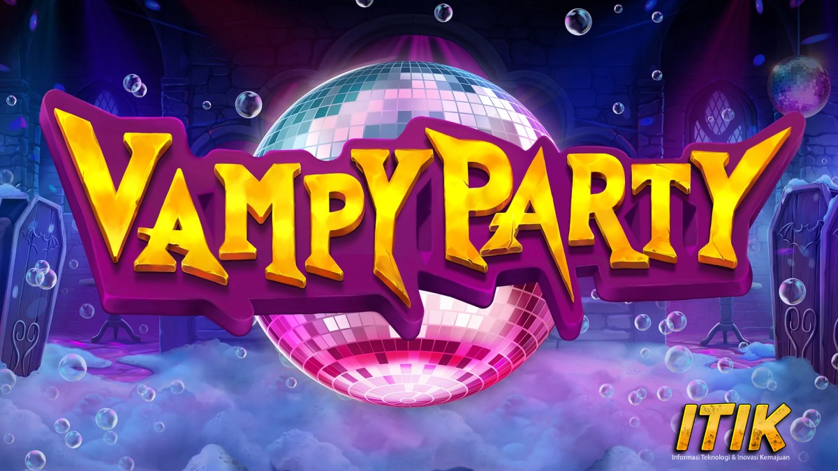 Slot Pulsa Terpercaya Vampy Party Bikin Merinding!