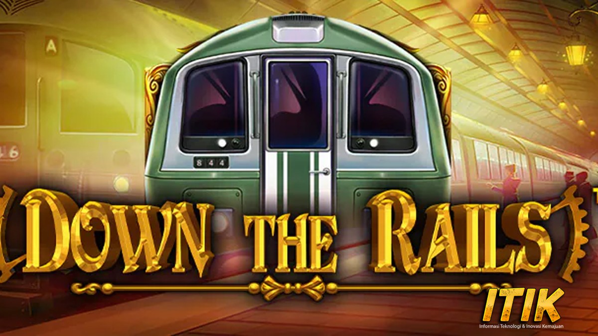 Link Cnnslot Down The Rails 2x Akui Nggak Bisa Ditebak!