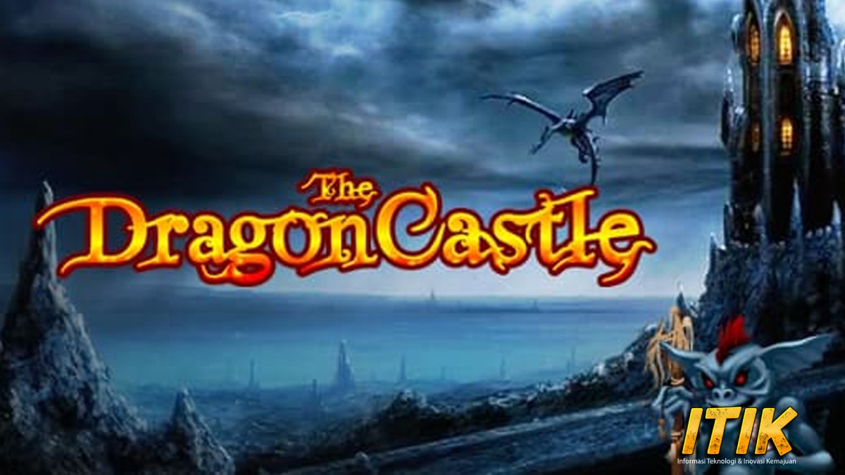 Dragon Castle Istana Slot Gacor Penuh 100 Naga Legenda!