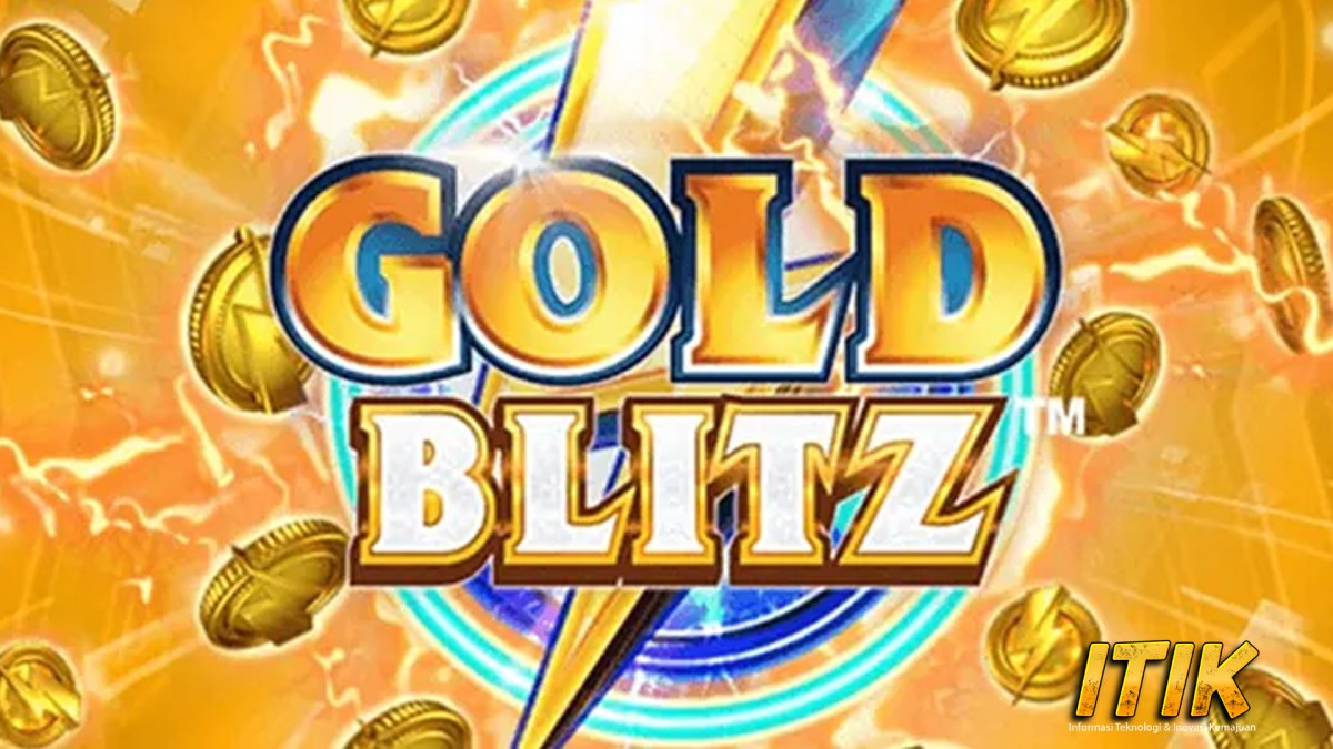 Balapan Waktu Gold Blitz Berebut 6 Bonus Game Digital!