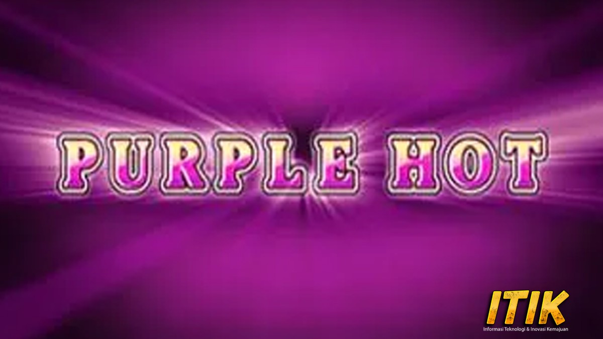 Purple Hot Cnnslot 2025 Ungu Rasa Baru Vulkanik