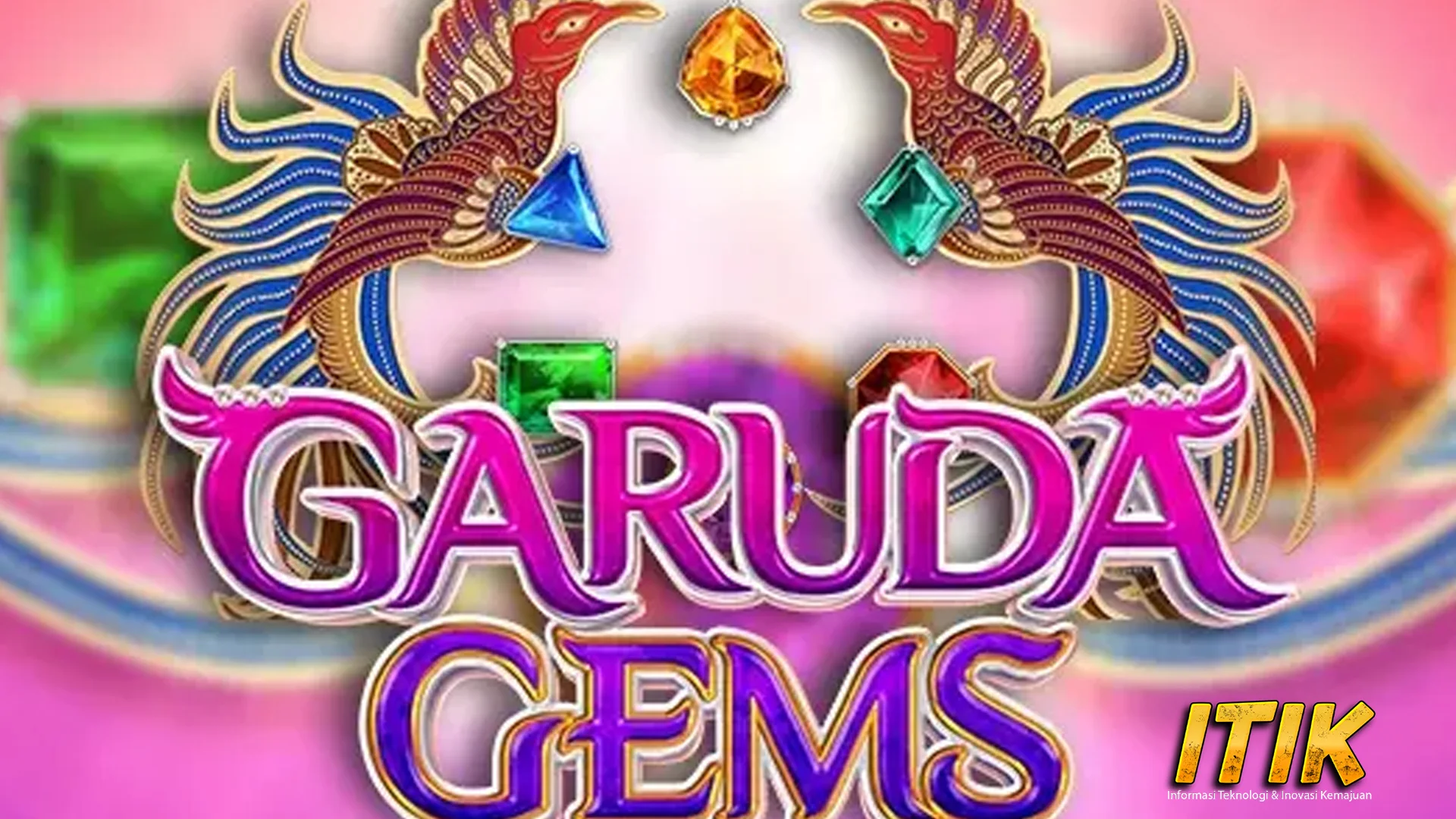 Garuda Gems 4 Kisah Suksesku Cerdas Match!