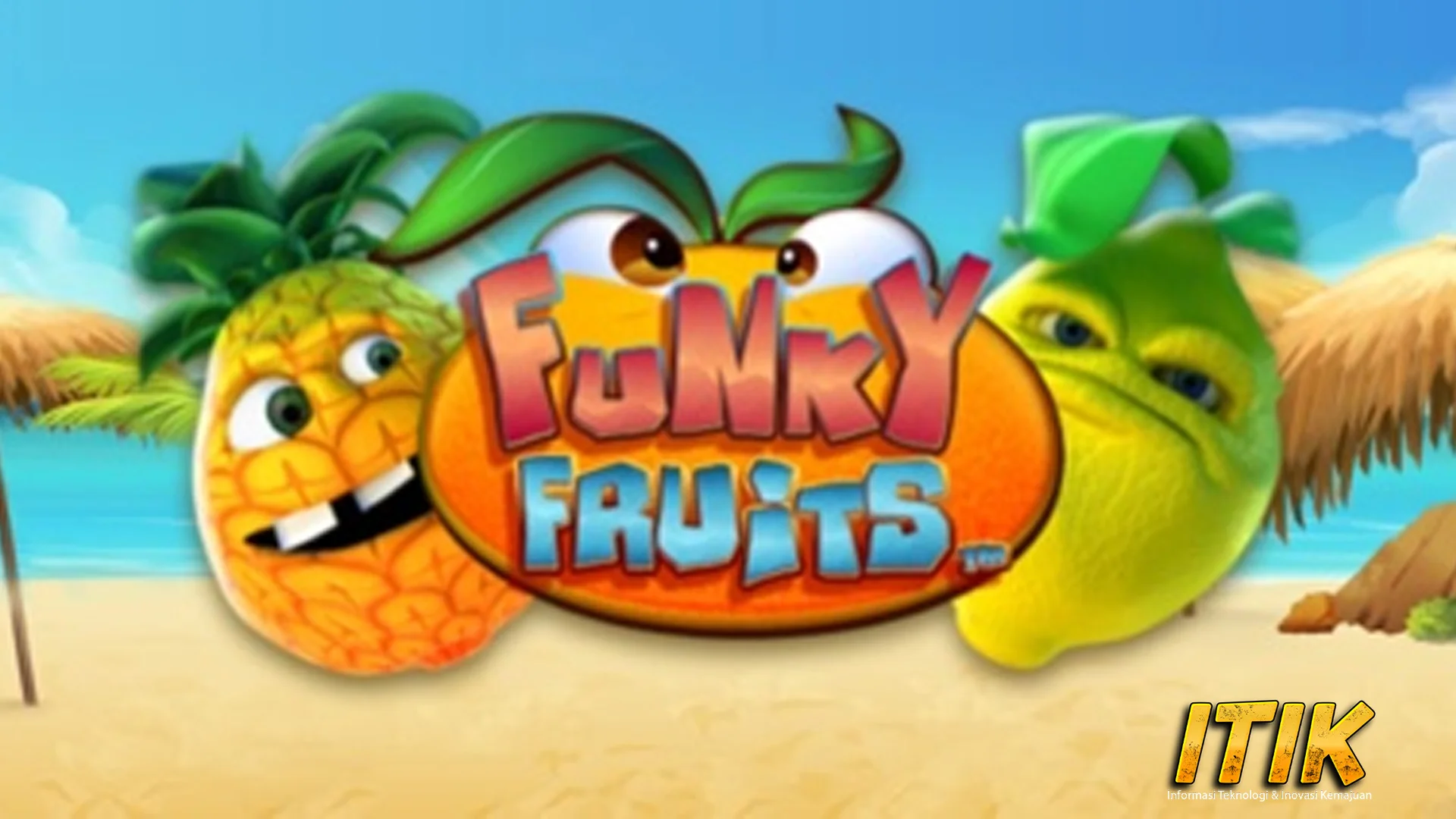 Funky Fruits Get ready for Chaos Tepat 6 Buah!