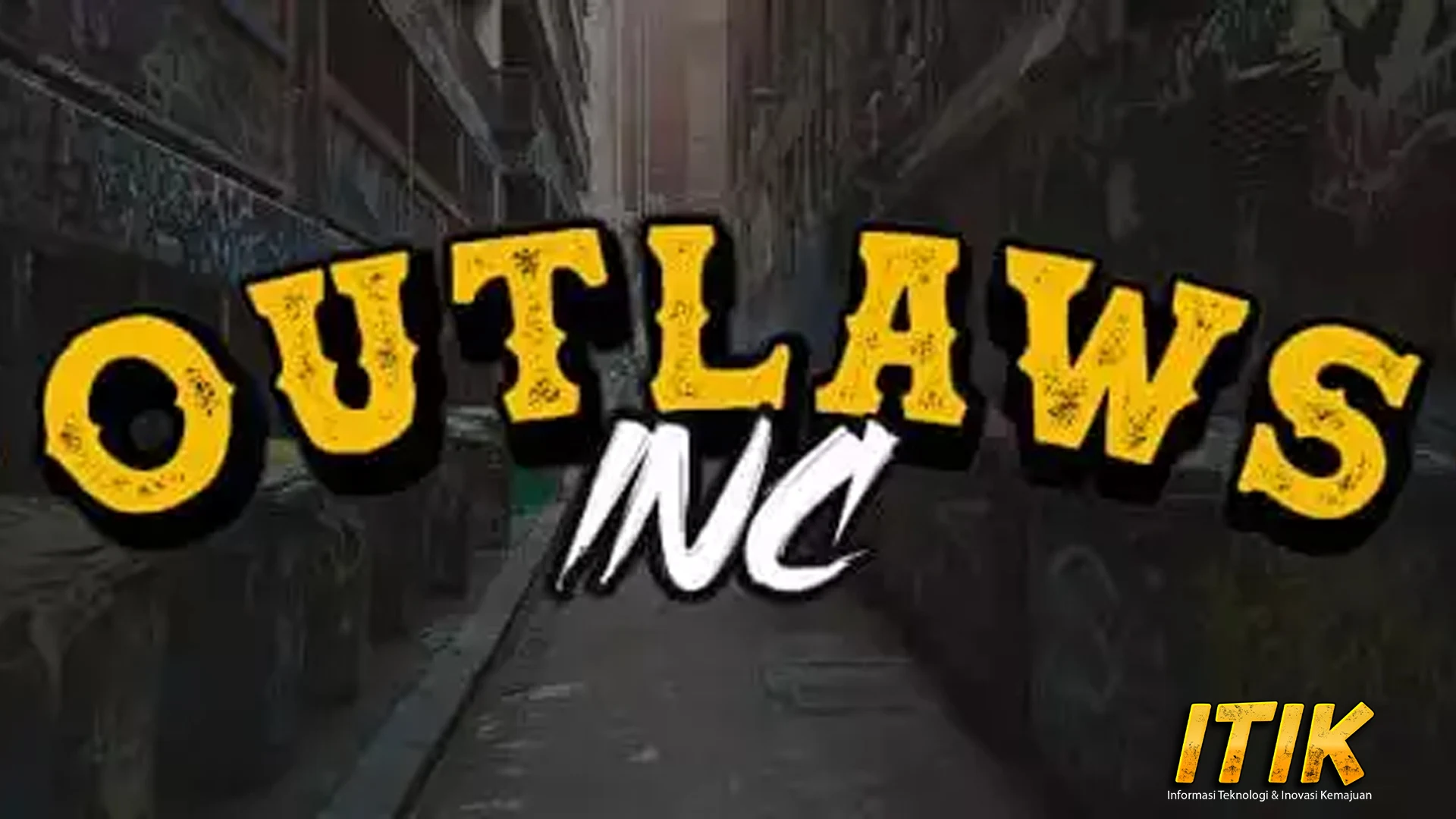 Slot777 Outlaws Inc Intip Dulu Tepat Jadi Penjahat!