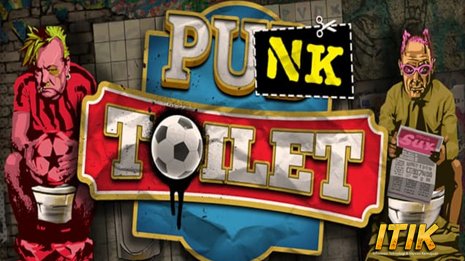 Punk Toilet 70 Konten YouTube dalam Kekocokan