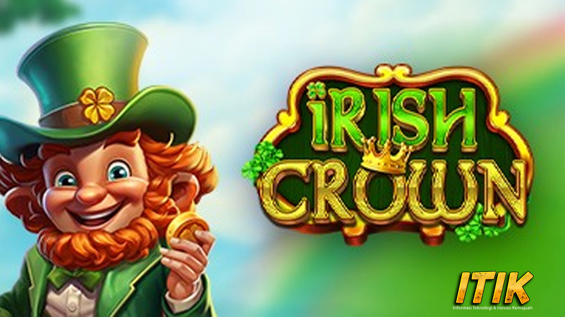 Irish Crown Nambah 100x Terus Seketika